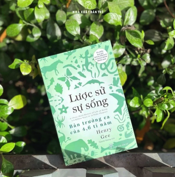 LƯỢC SỬ SỰ SỐNG - BẢN TRƯỜNG CA CỦA 4,6 TỈ NĂM